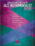 Exercises and Etudes for the Jazz Instrumentalist